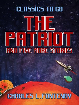 cover image of The Patriot and five more stories
